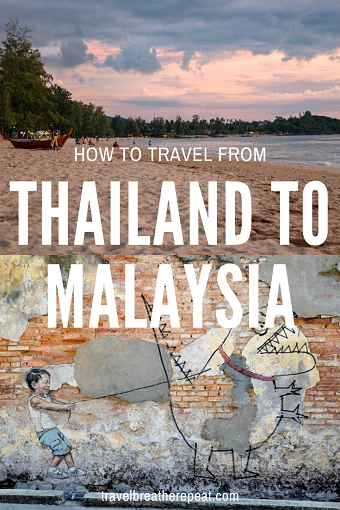 How to travel overland from Thailand to Malaysia #seasia #southeastasia #traveltips #thailand #malaysia