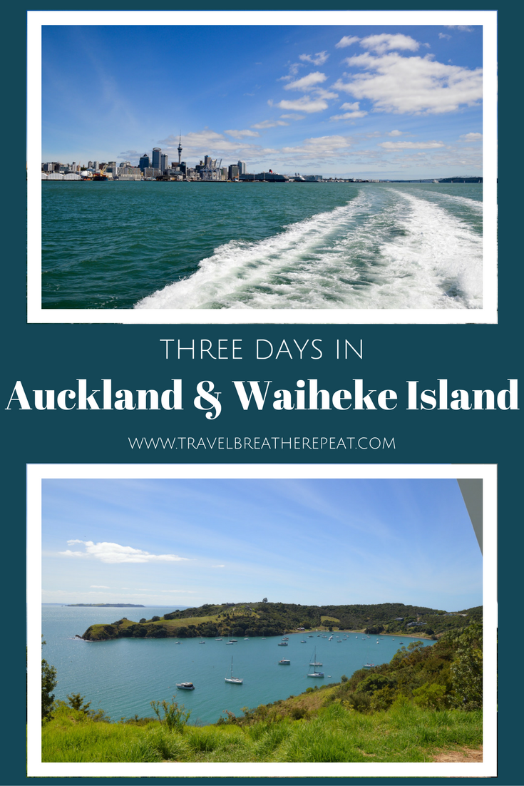 Three days in Auckland and Waiheke Island in New Zealand