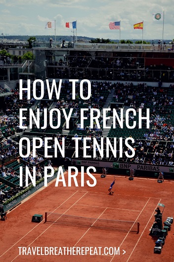 Guide to attending the French Open in Paris including how to buy French Open tickets and how to get to Roland Garros; #travel #sports #frenchopen #frenchopentennis #paris #france #rolandgarros