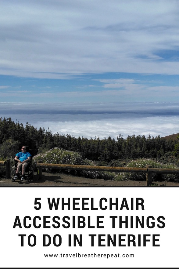 Wheelchair accessible things to do in Tenerife, Canary Islands, Spain; #accessibletravel #wheelchairtravel #tenerife #canaryislands #travel