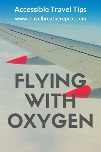Accessible travel tips: everything you need to know about flying with oxygen. #accessibletravel #chronicillness #traveltips