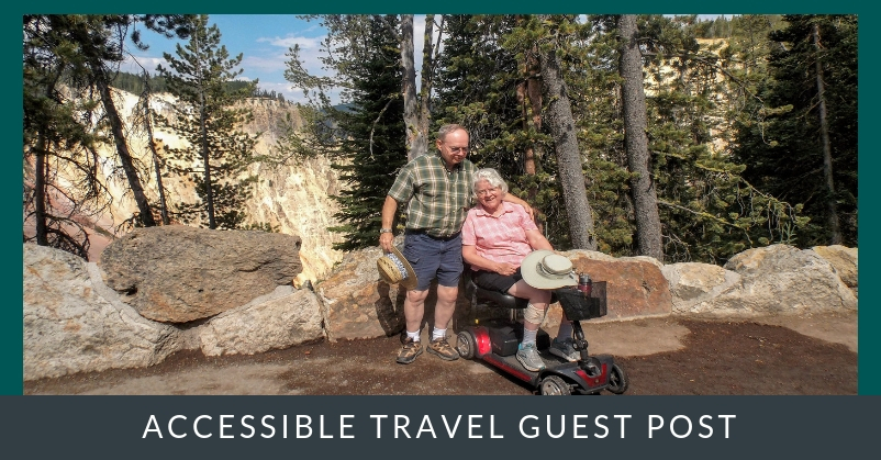 Two people, one in a scooter, in a forest; overlay reads: Accessible Travel Guest Post