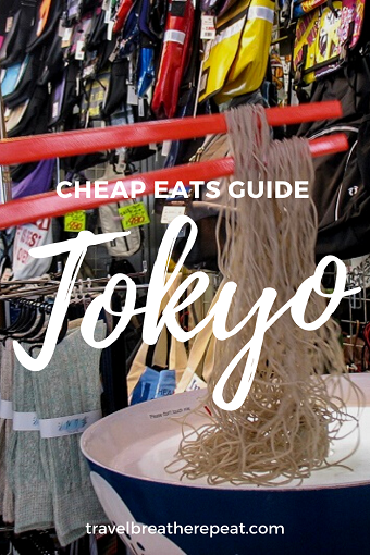 Tokyo cheap eats guide: where and what to eat in Tokyo on a budget #foodietravels #tokyo #japan #asia #traveltips