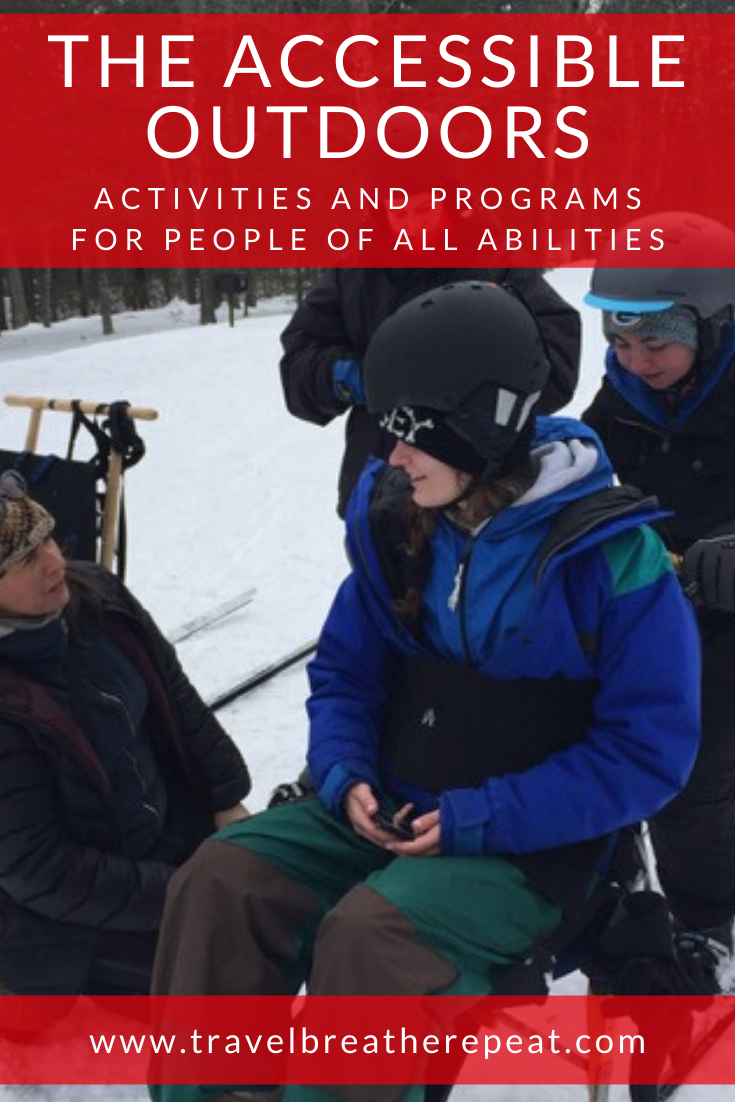 Accessible outdoor adventures: activities and programs for people with disabilities #accessibleoutdoors #accessibletravel #traveltips
