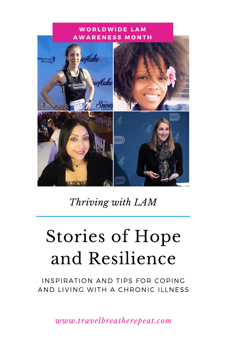 Women sharing stories about living with LAM, a rare lung disease, including advice for coping and thriving with a chronic illness #lam #lymphangioleiomyomatosis #spoonies #chronicillness #wwlam